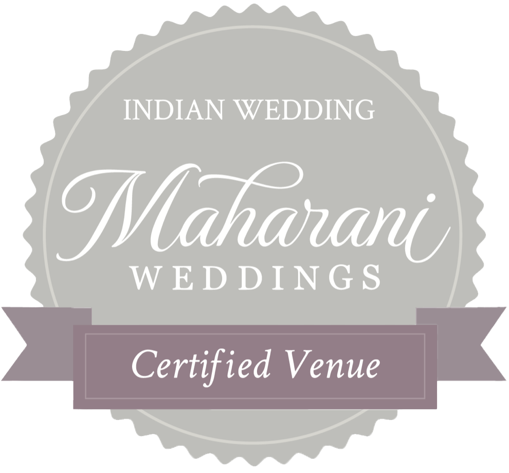 A gray and lavender badge reads "Indian Wedding Maharani Weddings Certified Venue" with decorative script and ribbon.